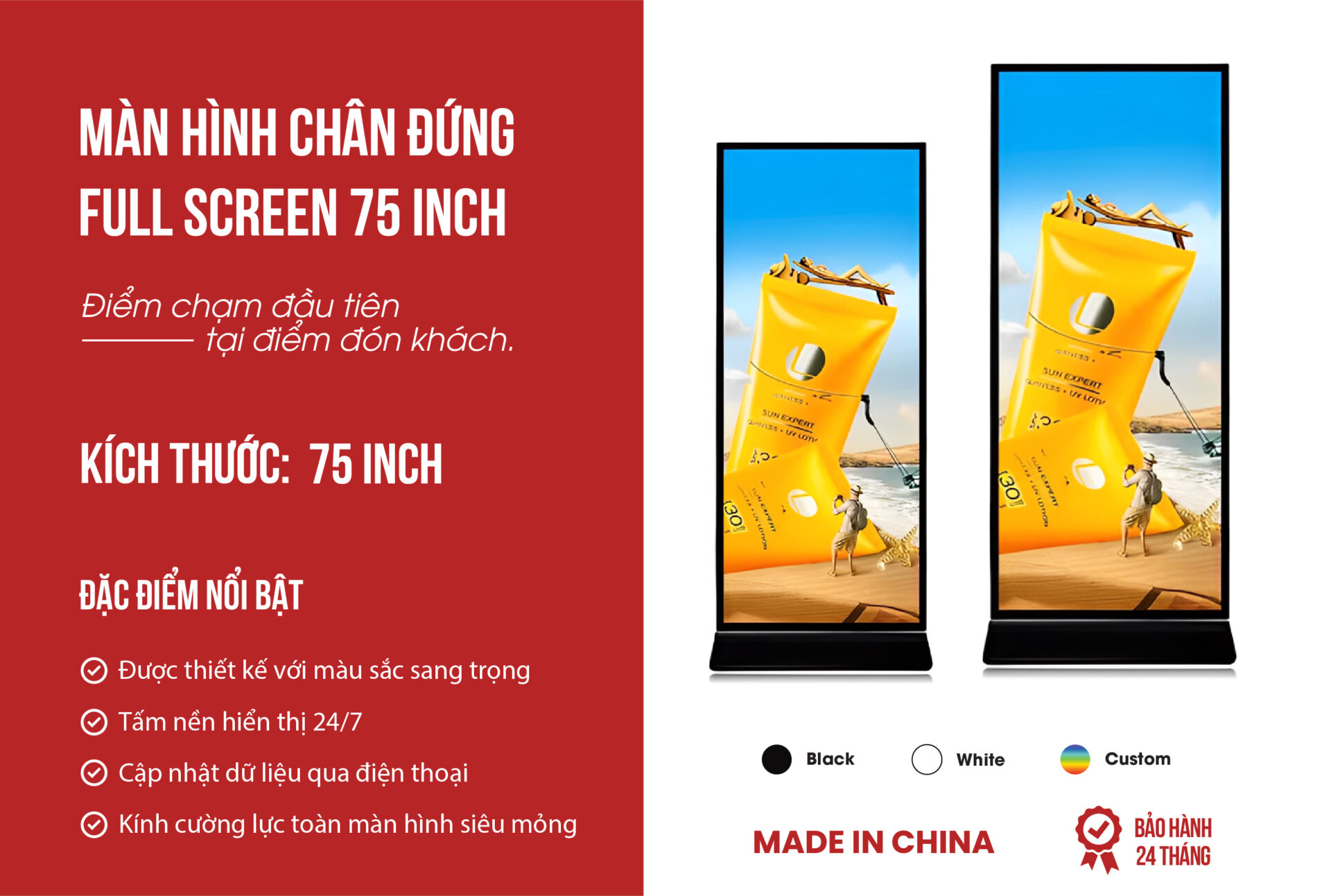 Màn hình chân đứng Full-Screen 75inch